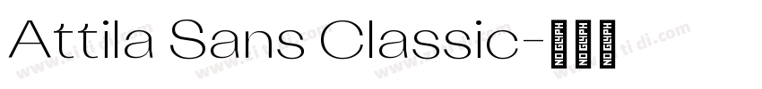 Attila Sans Classic字体转换